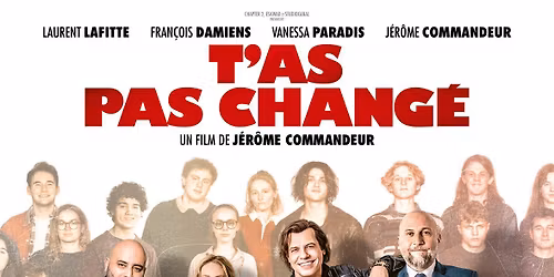 Cin\u00e9ma - T'as pas chang\u00e9 - \u00e0 la Spirale