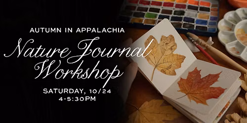 Autumn in Appalachia Nature Journaling Workshop