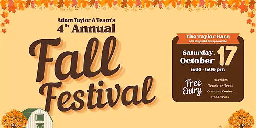 Adam Taylor & Team's 4th Annual Fall Festival