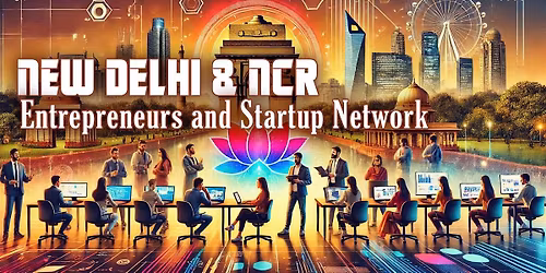 New Delhi's Big Business Tech & Entrepreneur Professional Networking Affair