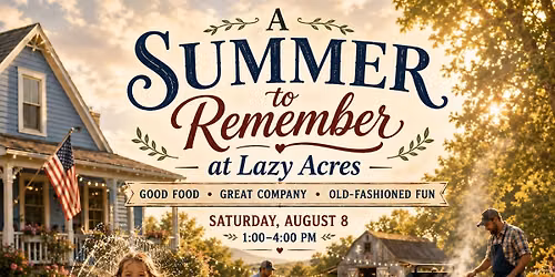 A Summer to Remember at Lazy Acres