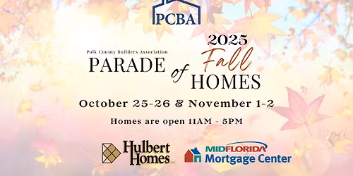PCBA 2025 Fall Parade of Homes Weekend 2