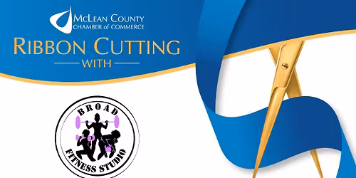 MCCC Ribbon Cutting: Broad Fitness Studio