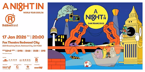 RubberBand A Night In SAN FRANCISCO