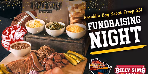 Billy Sims BBQ Fundraising Night - Franklin Boy Scout Troop 531