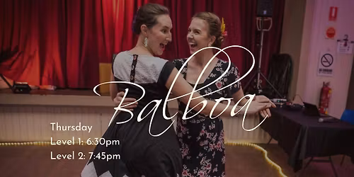 Thursday Night Balboa Classes (November) - with level 2 student routine!