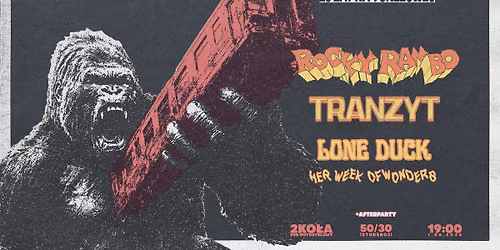 !!25 LAT NA TUNELOWEJ!! ROCKY RAMBO \/ TRANZYT \/ HER WEEK OF WONDERS \/ LONE DUCK