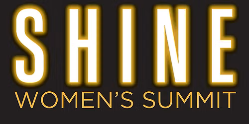 SHINE Women's Summit