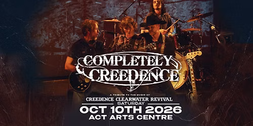 A Tribute to CCR - ACT Arts Centre - Maple Ridge