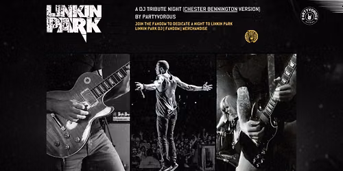 Linkin Park Tribute Night Partyvorous