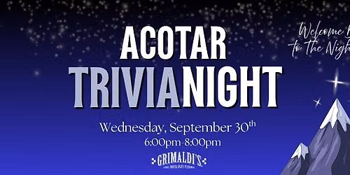 ACOTAR TRIVIA @ GRIMALDI'S