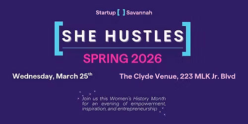 SHE HUSTLES Spring 2026