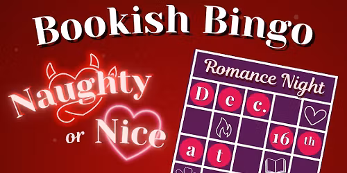 Bookish Bingo: Naughty or Nice Romance Night