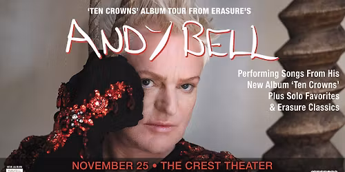Andy Bell of Erasure: Ten Crowns Tour in Sacramento, CA