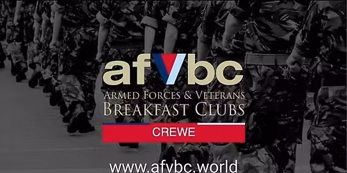 The MOD's only Official Armed Forces & Veterans Breakfast Club for Crewe