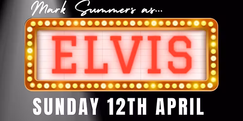 Mark Summers as Elvis 