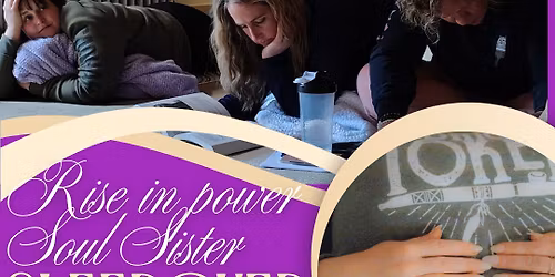 Soul Sister Sleepover