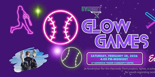 GLOW GAMES- February 28