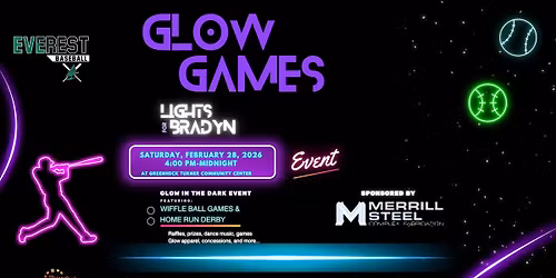 GLOW GAMES- LIGHTS FOR BRADYN EVENT