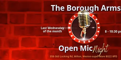 The Borough Arms Open Mic