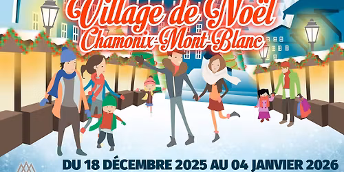 Le Village de No\u00ebl \u00e0 Chamonix