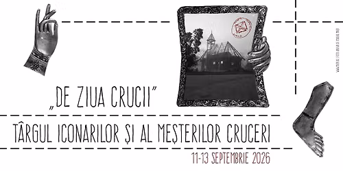 T\u00c2RGUL ICONARILOR \u0218I AL ME\u0218TERILOR CRUCERI \u201eDE ZIUA CRUCII\u201d