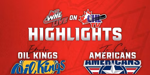 Tri-City Americans at Edmonton Oil Kings