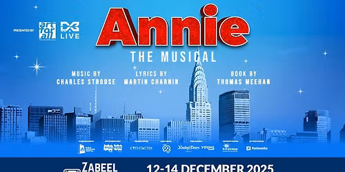 Annie The Musical at Zabeel Theatre in Dubai