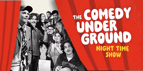 The Comedy Underground Night Time Show (ENG) \u2022 Amsterdam