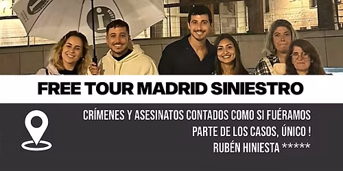 Free Tour Madrid Siniestro 20:00