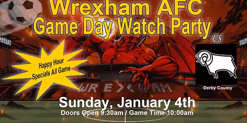 Wrexham Game Watch Party - Sunday January 4th at Chesepiooc Real Ale Brewery, Crofton MD