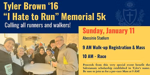 Tyler Brown '16 "I Hate to Run" Memorial 5k
