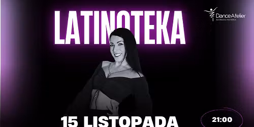 Latinoteka w Dance Atelier