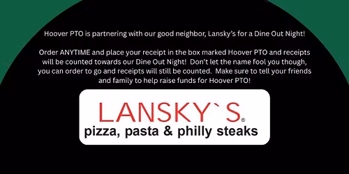 Lansky's Dine Out Day! - Hoover PTO
