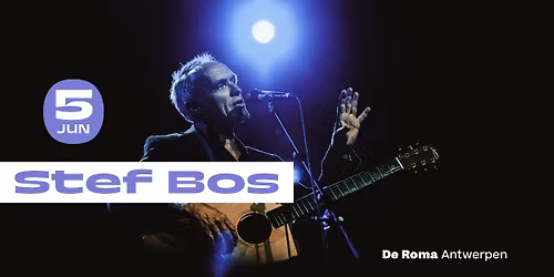 Stef Bos in De Roma - laatste tickets! 