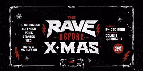 RAVE Before X-MAS [donderdag 24 december 2026]