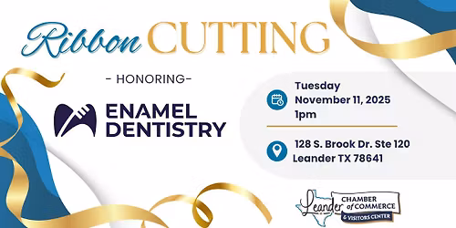 Ribbon Cutting: Enamel Dentistry