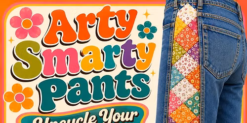 Arty Smarty Pants Upcycling Class