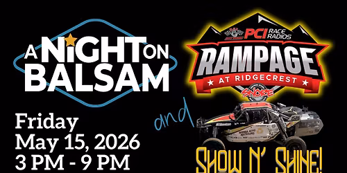 Night on Balsam & Ridgecrest Rampage Show N' Shine