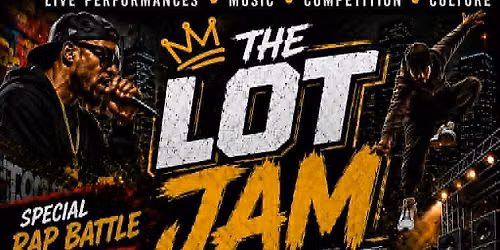 The Lot Jam - Artist Edition