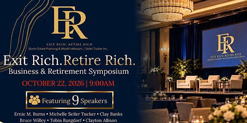 Exit Rich, Retire Rich: Business Owner Symposium