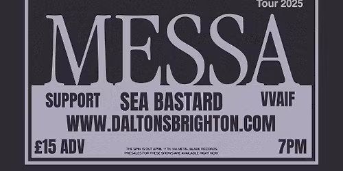 MESSA - VOID MERIDIAN TOUR 2025 + SUPPORT SEA BASTARD + VVAIF