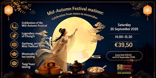 Mid-Autumn Festival Matinee