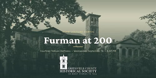 Furman at 200 with Courtney Tollison Hartness