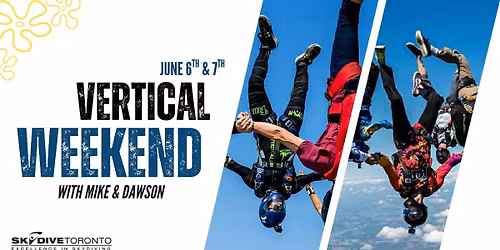 Experienced Jumpers: Vertical Weekend with Mike and Dawson