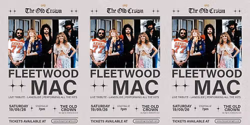 Fleetwood Mac Night feat. Landslide at The Old Crown FREE TICKETS