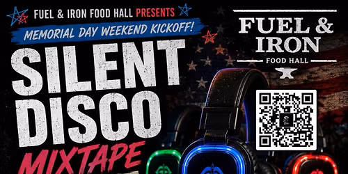 Fuel & Iron Silent Disco: Mixtape Edition