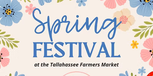 Tallahassee Farmers Market Spring Festival 