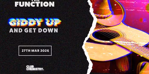 \ud83e\udd20 Giddy up and get down- The Function - Canterbury 