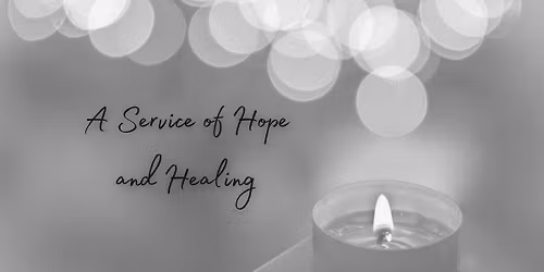 Advent at Christ UMC - Service of Hope & Healing